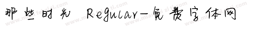 那些时光 Regular字体转换